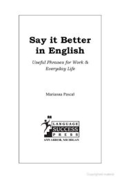 book Say It Better in English  Useful Phrases for Work & Everyday