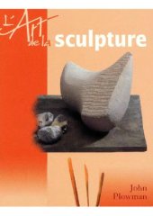 book L'art de la sculpture - Искусство скульптуры