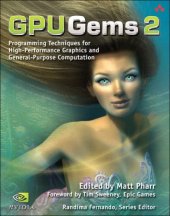 book GPU Gems 2: Programming Techniques for High-Performance Graphics and General-Purpose Computation 