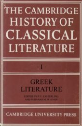 book The Cambridge History of Classical Literature. Volume I  Greek Literature