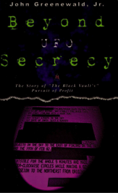 book Beyond UFO Secrecy: The Story of "The Black Vault’s" Pursuit of Profit