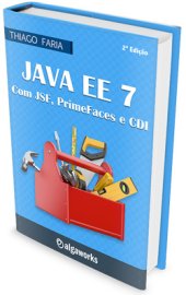 book Java EE 7: com JSF, PrimeFaces e CDI