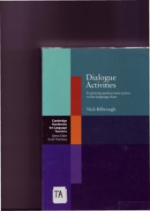 book Dialogue Activities  Exploring Spoken Interaction in the Language Class (Cambridge Handbooks for Language Teachers)