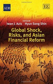 book Global Shock, Risks, and Asian Financial Reform