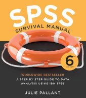 book SPSS Survival Manual: A Step by Step Guide to Data Analysis Using IBM SPSS