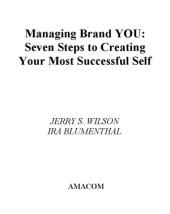 book Managing Brand You  7 Steps to Creating Your Most Successful Self