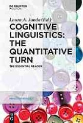 book Cognitive linguistics : the quantitative turn : the essential reader