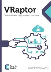 book VRaptor: Desenvolvimento ágil para web com Java