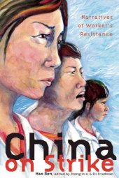 book China on Strike: Narratives of Workers’ Resistance