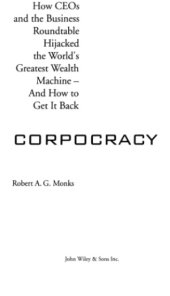 book Корпократия. Как генеральные директора прибирают к рукам миллионы долларов