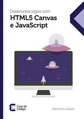 book Desenvolva jogos com HTML5 Canvas e JavaScript