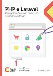 book PHP e Laravel Crie aplicações web como um verdadeiro artesão