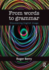 book From Words to Grammar: Discovering English Usage