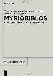 book Myriobiblos: Essays on Byzantine Literature and Culture