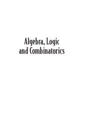 book Algebra, Logic and Combinatorics