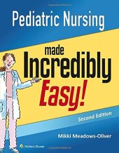 book Pediatric Nursing Made Incredibly Easy