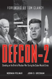 book DEFCON-2: Standing on the Brink of Nuclear War During the Cuban Missile Crisis