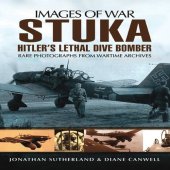 book Stuka: Hitler’s Lethal Dive Bomber