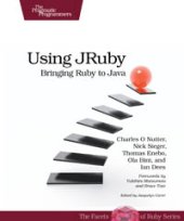 book Using JRuby: Bringing Ruby to Java