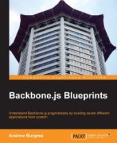 book Backbone.js Blueprints: Understand Backbone.js pragmatically by building seven different applications from scratch