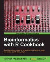 book Bioinformatics with R Cookbook: Over 90 practical recipes for computational biologists to model and handle real-life data using R