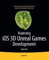 book Beginning iOS 3D Unreal Games Development