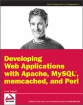 book Developing Web Applications with Apache, MySQL, memcached, and Perl