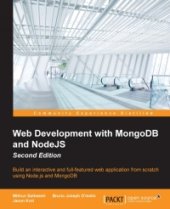 book Web Development with MongoDB and NodeJS, 2nd Edition: Build an interactive and full-featured web application from scratch using Node.js and MongoDB