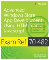 book Exam Ref 70-482: Advanced Windows Store App Development Using HTML5 and JavaScript