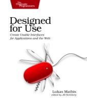 book Designed for Use: Create Usable Interfaces for Applications and the Web