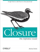 book Closure: The Definitive Guide: Tools for adding power to your JavaScript