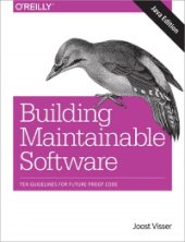 book Building Maintainable Software, Java Edition: Ten Guidelines for Future-Proof Code