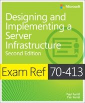 book Exam Ref 70-413 Designing and Implementing a Server Infrastructure, 2nd Edition