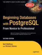 book Beginning Databases with PostgreSQL, 2nd Edition: From Novice to Professional