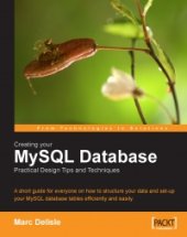 book Creating your MySQL Database: Practical Design Tips and Techniques