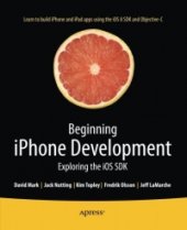 book Beginning iPhone Development, 7th Edition: Exploring the iOS SDK