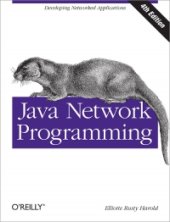 book Java Network Programming, 4th Edition: Developing Networked Applications