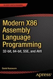 book Modern X86 Assembly Language Programming: 32-bit, 64-bit, SSE, and AVX