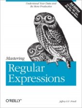 book Mastering Regular Expressions, 3rd Edition: Understand Your Data and Be More Productive