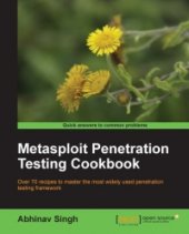 book Metasploit Penetration Testing Cookbook: Over 70 recipes to master the most widely used penetration testing framework