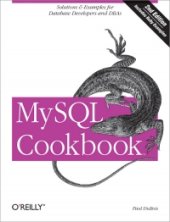 book MySQL Cookbook, 2nd Edition: Solutions & Examples for Database Developers and DBAs