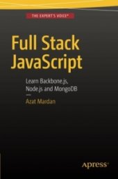 book Full Stack JavaScript, 2nd Edition: Learn Backbone.js, Node.js and MongoDB