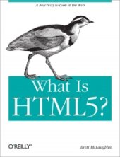 book What Is HTML5?: A New Way to Look at the Web