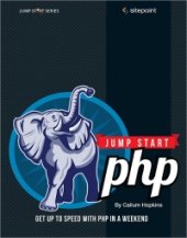 book Jump Start PHP: Get up to speed with PHP in a weekend