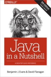 book Java in a Nutshell, 6th Edition: A Desktop Quick Reference