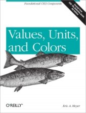 book Values, Units, and Colors: Foundational CSS3 Components