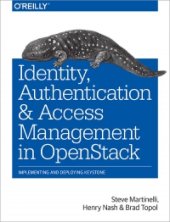 book Identity, Authentication, and Access Management in OpenStack: Implementing and Deploying Keystone