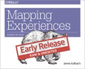 book Mapping Experiences: Aligning for Business Value