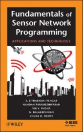 book Fundamentals of Sensor Network Programming: Applications and Technology