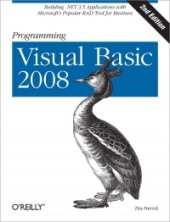 book Programming Visual Basic 2008: Build .NET 3.5 Applications with Microsoft's RAD Tool for Business